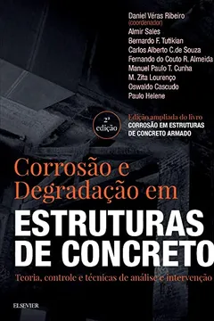 Livro Corrosão e Degradação em Estruturas de Concreto - Resumo, Resenha, PDF, etc.