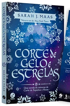 Livro Corte de Gelo e Estrelas + Marcador - Resumo, Resenha, PDF, etc.