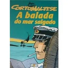 Livro Corto Maltese. A Balada do Mar Salgado - Resumo, Resenha, PDF, etc.