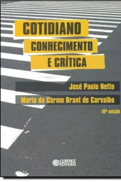 Capa do livro Cotidiano. Conhecimento e Crítica