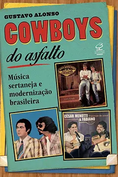 Livro Cowboys do Asfalto - Resumo, Resenha, PDF, etc.