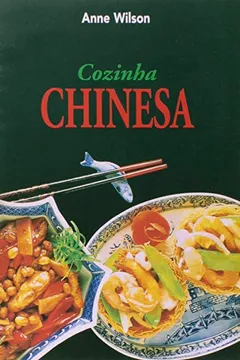 Livro Cozinha Chinesa - Resumo, Resenha, PDF, etc.