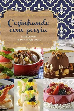 Livro Cozinhando com Poesia - Resumo, Resenha, PDF, etc.