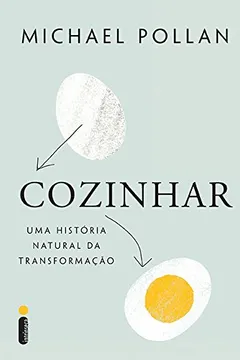 Livro Cozinhar. Uma História Natural Da Transformação - Resumo, Resenha, PDF, etc.