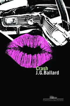 Livro Crash - Resumo, Resenha, PDF, etc.