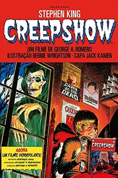 Livro Creepshow - Resumo, Resenha, PDF, etc.
