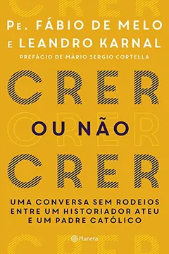 Livro Crer ou não Crer - Resumo, Resenha, PDF, etc.
