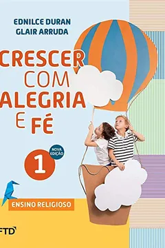 Livro Crescer com Alegria e fé 1 - Resumo, Resenha, PDF, etc.