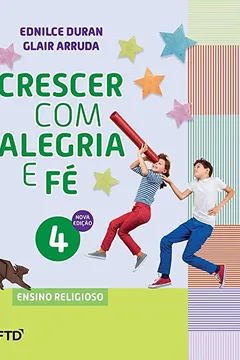 Livro Crescer com Alegria e fé 4 - Resumo, Resenha, PDF, etc.