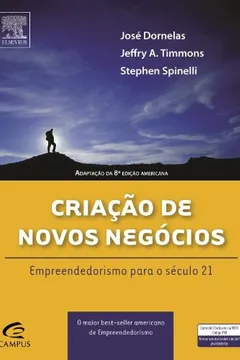 Livro Criação De Novos Negócios. Empreendedorismo Para O Século 21 - Resumo, Resenha, PDF, etc.