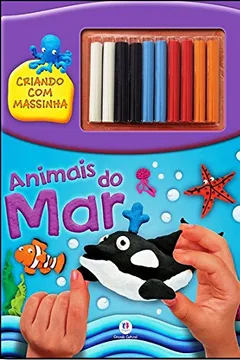 Livro Criando com Massinha. Animais do Mar - Resumo, Resenha, PDF, etc.