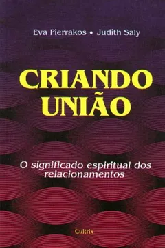Livro Criando União - Resumo, Resenha, PDF, etc.