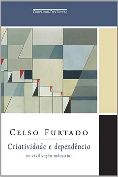Livro Criatividade e Dependência - Resumo, Resenha, PDF, etc.