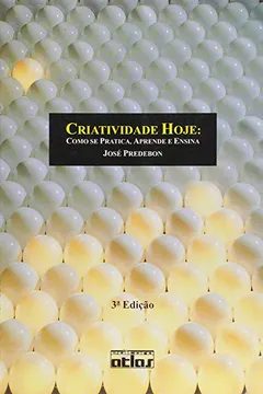 Livro Criatividade Hoje - Resumo, Resenha, PDF, etc.