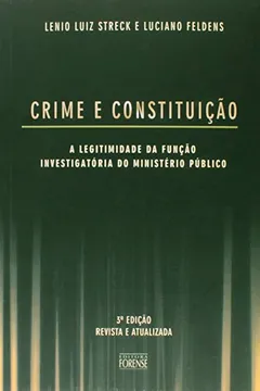 Livro Crime e Constituição. A Legitimidade da Função - Resumo, Resenha, PDF, etc.