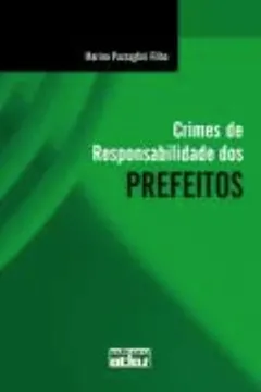 Livro Crimes de Responsabilidade dos Prefeitos - Resumo, Resenha, PDF, etc.