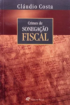 Livro Crimes De Sonegaçao Fiscal - Resumo, Resenha, PDF, etc.