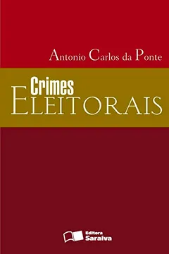 Livro Crimes Eleitorais - Resumo, Resenha, PDF, etc.