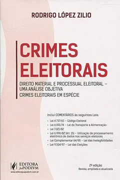 Livro Crimes Eleitorais. Direito Material e Processual Eleitoral. Uma Análise Objetiva. Crimes Eleitorais em Espécie - Resumo, Resenha, PDF, etc.