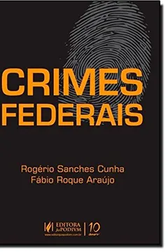 Livro Crimes Federais - Resumo, Resenha, PDF, etc.
