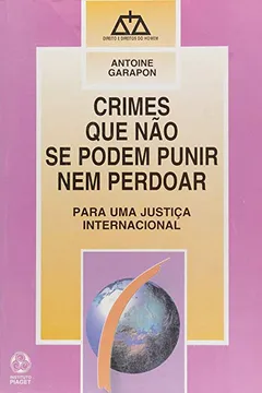 Livro Crimes que não Se Podem Punir Nem Perdoar - Resumo, Resenha, PDF, etc.