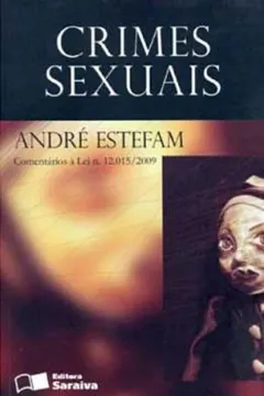 Livro Crimes Sexuais - Resumo, Resenha, PDF, etc.