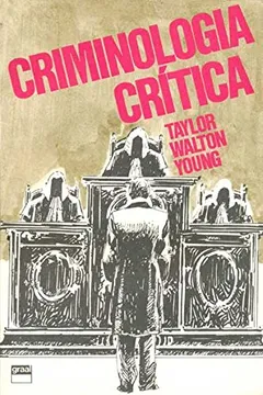 Livro Criminologia Critica - Resumo, Resenha, PDF, etc.