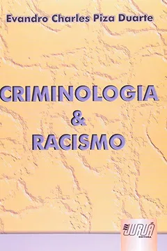 Livro Criminologia e Racismo - Resumo, Resenha, PDF, etc.