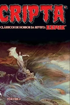 Livro Cripta. Os Clássicos de Horror da Revista Eerie - Volume 4 - Resumo, Resenha, PDF, etc.
