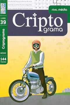 Livro Criptograma - Nível Médio. Livro 39 - Resumo, Resenha, PDF, etc.