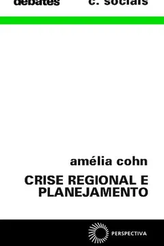 Livro Crise Regional e Planejamento - Resumo, Resenha, PDF, etc.
