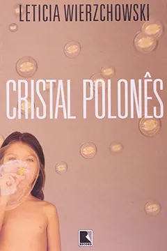 Livro Cristal Polonês - Resumo, Resenha, PDF, etc.