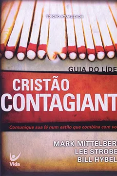 Livro Cristao Contagiante. Guia Do Lider - Resumo, Resenha, PDF, etc.