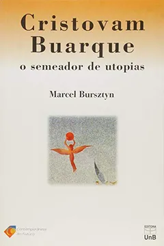 Capa do livro Cristovam Buarque - O Semeador De Utopias
