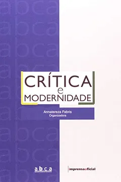 Livro Crítica e Modernidade - Resumo, Resenha, PDF, etc.