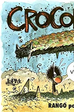 Livro Crocodilagem - Rango: Rango por Edgar Vasques - Resumo, Resenha, PDF, etc.