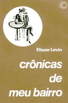 Livro Crônicas de Meu Bairro - Resumo, Resenha, PDF, etc.