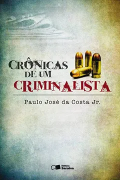 Livro Crônicas de Um Criminalista - Resumo, Resenha, PDF, etc.