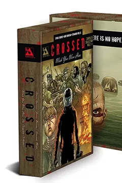 Livro Crossed: Wish You Were Here Volumes 1-4 Slipcase Edition - Resumo, Resenha, PDF, etc.