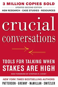 Capa do livro Crucial Conversations Tools for Talking When Stakes Are High, Second Edition