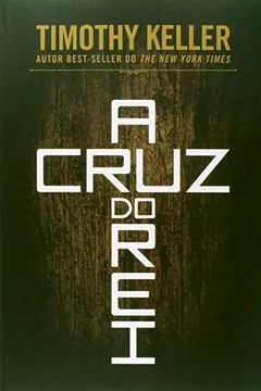 Livro Cruz Do Rei, A - Resumo, Resenha, PDF, etc.