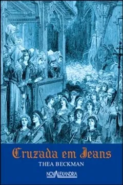 Livro Cruzada Em Jeans - Resumo, Resenha, PDF, etc.