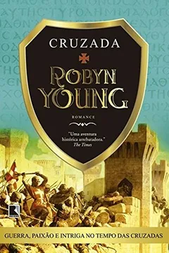 Livro Cruzada. Trilogia Irmandade - Volume 2 - Resumo, Resenha, PDF, etc.