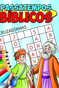 Livro Cruzadinhas - Coleção Passatempos Bíblicos - Resumo, Resenha, PDF, etc.