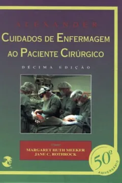 Livro Cuidados de Enfermagem ao Paciente Cirúrgico - Resumo, Resenha, PDF, etc.