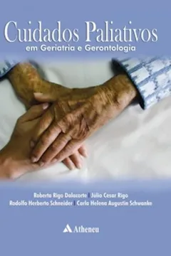 Livro Cuidados Paliativos em Geriatria e Gerontologia - Resumo, Resenha, PDF, etc.