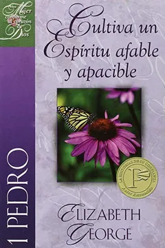 Livro Cultiva un Espiritu Afable y Apacible, 1 Pedro = Putting on a Gentle and Quiet Spirit: 1 Peter - Resumo, Resenha, PDF, etc.
