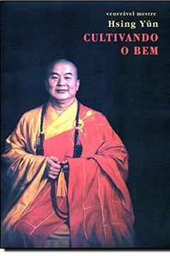 Livro Cultivando O Bem - Resumo, Resenha, PDF, etc.