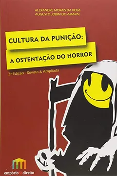 Livro Cultura da Punição. A Ostentação do Horror - Resumo, Resenha, PDF, etc.