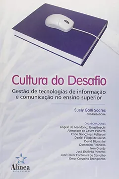 Capa do livro Cultura do Desafio. Gestão de Tecnologias de Informação e Comunicação no Ensino Superior